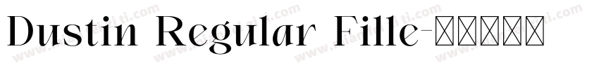 Dustin Regular Fille字体转换